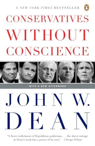 Book cover for Conservatives Without Conscience by Dean, John W.