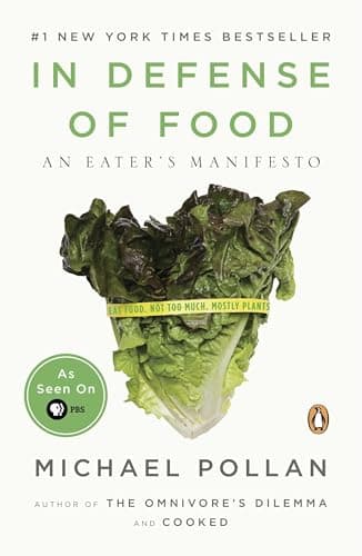 Book cover for In Defense of Food: An Eater's Manifesto by Pollan, Michael