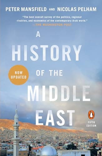 Book cover for A History of the Middle East: Fifth Edition by Mansfield, Peter