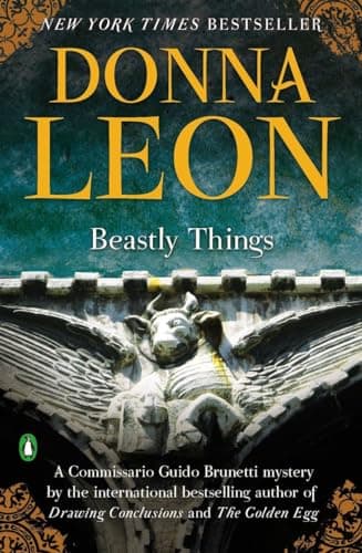 Book cover for Beastly Things (A Commissario Guido Brunetti Mystery) by Leon, Donna