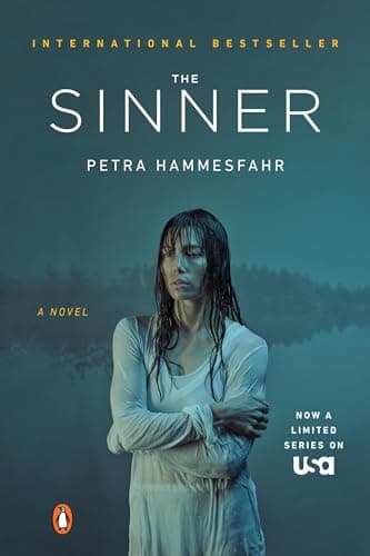 Book cover for The Sinner (TV Tie-In): A Novel by Hammesfahr, Petra