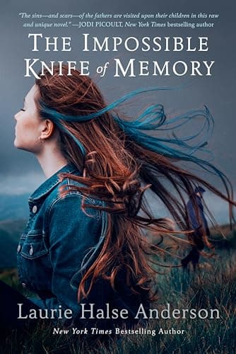 Book cover for The Impossible Knife of Memory by Anderson, Laurie Halse