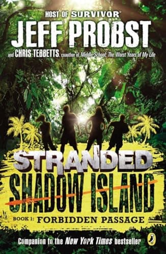 Book cover for Shadow Island: Forbidden Passage (Stranded) by Probst, Jeff