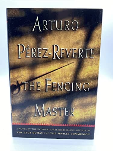 Book cover for The Fencing Master by Perez-Reverte, Arturo
