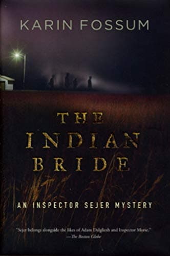 Book cover for The Indian Bride (Inspector Sejer Mysteries) by Fossum, Karin