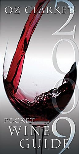 Book cover for Oz Clarke's Pocket Wine Guide 2009 by Clarke, Oz