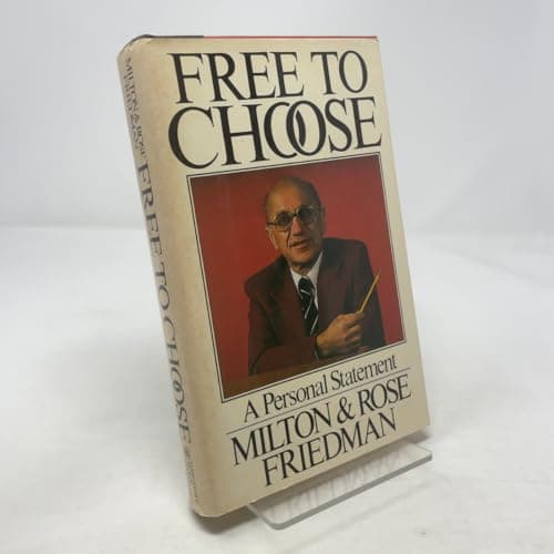 Book cover for Free to Choose: A Personal Statement by Milton Friedman