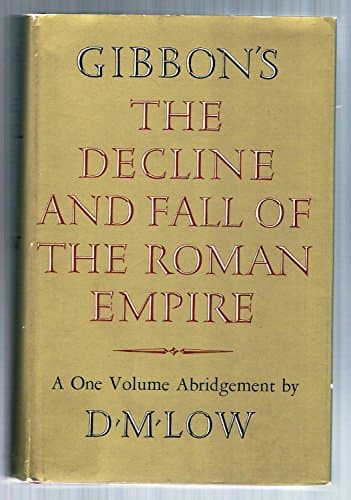 Book cover for The Decline and Fall of the Roman Empire by Edward Gibbon