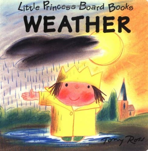 Book cover for Weather: Little Princess Board Books by Ross, Tony