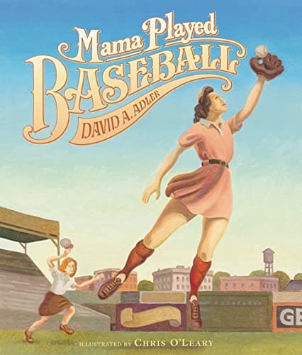 Book cover for Mama Played Baseball by Adler, David A.