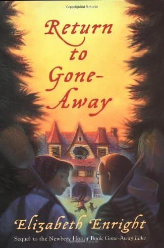 Book cover for Return to Gone-Away (Gone-Away Lake Books) by Enright, Elizabeth