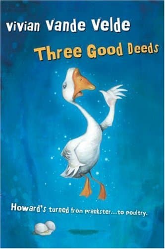 Book cover for Three Good Deeds by Vande Velde, Vivian