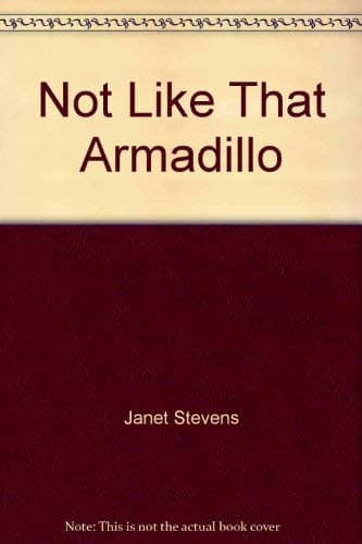 Book cover for Not Like That, Armadillo by Luttrell, Ida