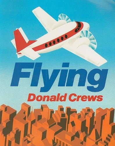 Book cover for Flying by Donald Crews