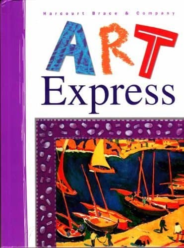 Book cover for Art Express Grade 4: Harcourt School Publishers Art Express (Art Express Y022) by Hb