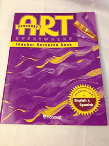 Book cover for Harcourt School Publishers Art Everywhere: Tchr Res B0Ok Gr3 by HSP