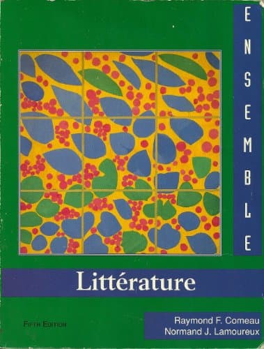 Book cover for Ensemble: Litterature (French Edition) by Comeau, Raymond F.; Lamoureux, Normand J.