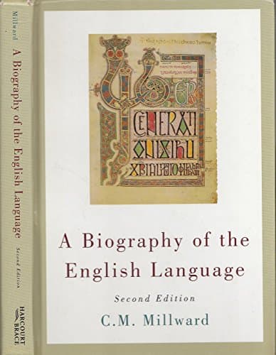 Book cover for A Biography of the English Language by Millward, C.M.