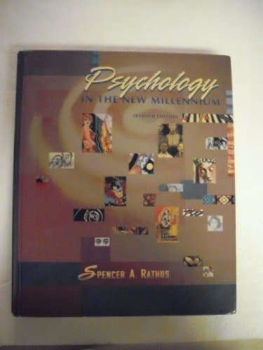 PSYCHOLOGY IN THE NEW MILLENNIUM,7E
