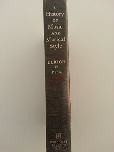 Book cover for A History of Music and Musical Style by Ulrich, Homer