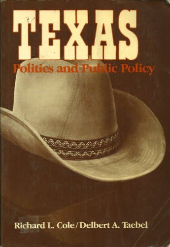 Texas: Politics and Public Policy