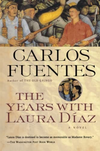 Book cover for The Years with Laura Diaz by Fuentes, Carlos