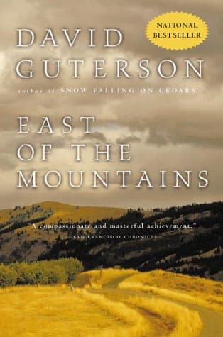 Book cover for East of the Mountains by Guterson, David