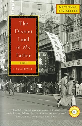 Book cover for The Distant Land of My Father by Caldwell, Bo
