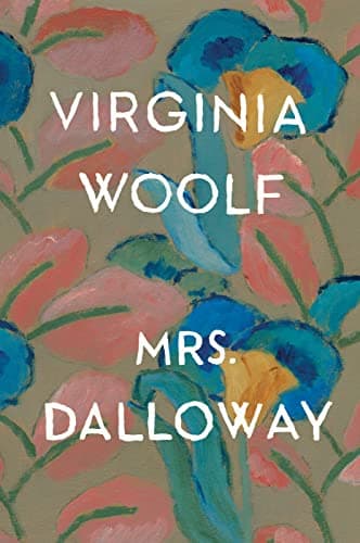 Book cover for Mrs. Dalloway: The Virginia Woolf Library Authorized Edition by Woolf, Virginia