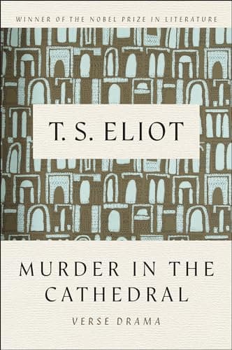 Book cover for Murder In The Cathedral: Verse Drama by Eliot, T. S.