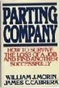 Book cover for Parting Company: How to Survive the Loss of a Job and Find Another Successfully by Morin, William J.