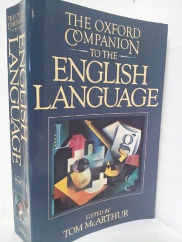 Book cover for The Oxford Companion to the English Language by McArthur, Tom