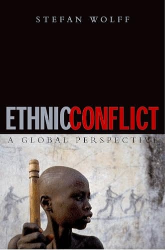 Book cover for Ethnic Conflict: A Global Perspective by Wolff, Stefan