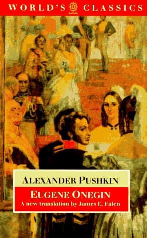 Book cover for Eugene Onegin: A Novel in Verse (The ^AWorld's Classics) by Alexander Pushkin