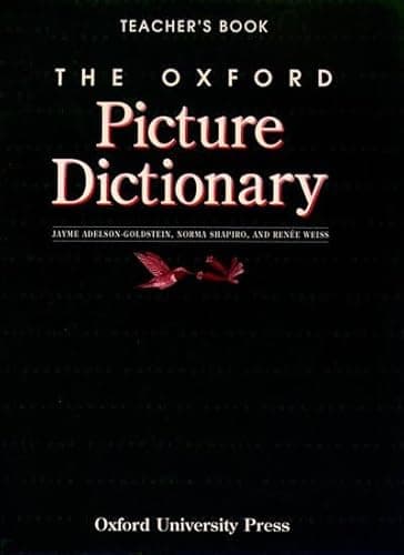Book cover for The Oxford Picture Dictionary: Teacher's Book (The ^AOxford Picture Dictionary Program) by Jayme Adelson-Goldstein