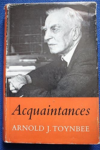 Book cover for Acquaintances by Toynbee, Arnold Joseph