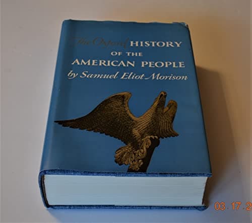 Book cover for The Oxford History of the American People by morison, samuel
