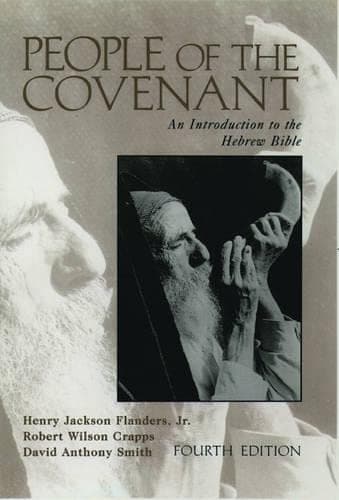 Book cover for People of the Covenant: An Introduction to the Hebrew Bible by Flanders Jr., Henry Jackson