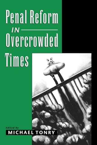 Book cover for Penal Reform in Overcrowded Times by Tonry, Michael