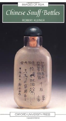 Book cover for Chinese Snuff Bottles (Images of Asia) by Kleiner, Robert