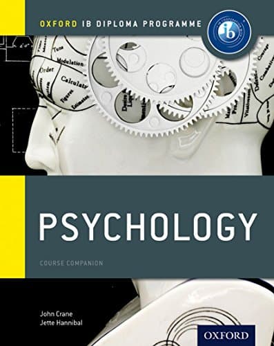 Book cover for IB Psychology: Course Book: Oxford IB Diploma Program by Crane, John