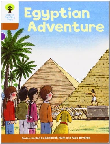 Book cover for Oxford Reading Tree: Level 8: More Stories: Egyptian Adventure (Biff, Chip and Kipper Stories) by Roderick Hunt