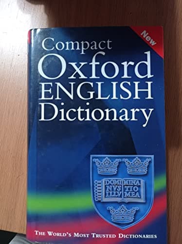 Oxford English Compact Dictionary Current English 2Nd Edition 2003