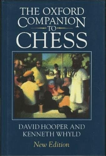 Book cover for The Oxford Companion to Chess, Second Edition by Hooper, David