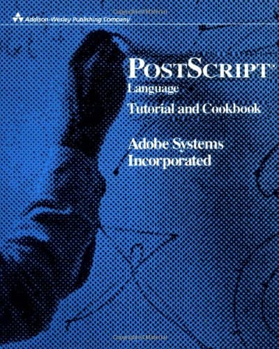 Book cover for Postscript Language Tutorial and Cookbook by Adobe Systems