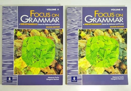 Focus on Grammar, Second Edition (Split Student Book Vol. A, High Intermediate Level)