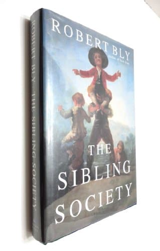 Book cover for Sibling Society by Bly, Robert