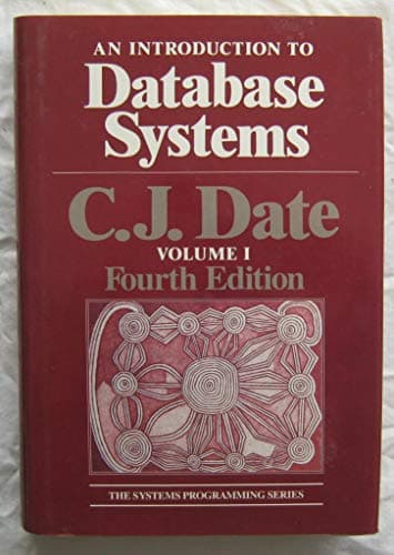Book cover for An Introduction to Database Systems (VOLUME I) by Date, C. J.