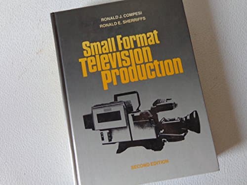 Book cover for SMALL FORMAT TELEVISION PRODUCTION by Compesi, Ronald J.