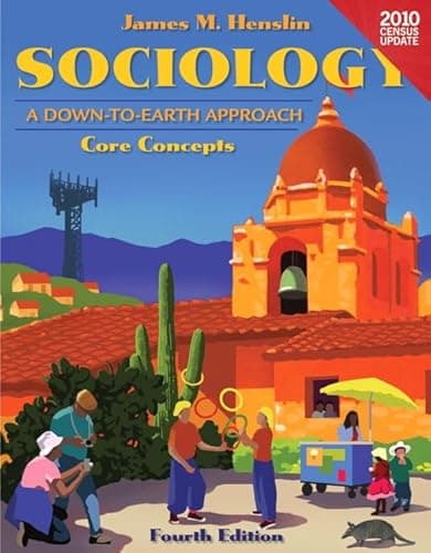 Book cover for Sociology: A Down-to-Earth Approach Core Concepts, Census Update by Henslin, James M.